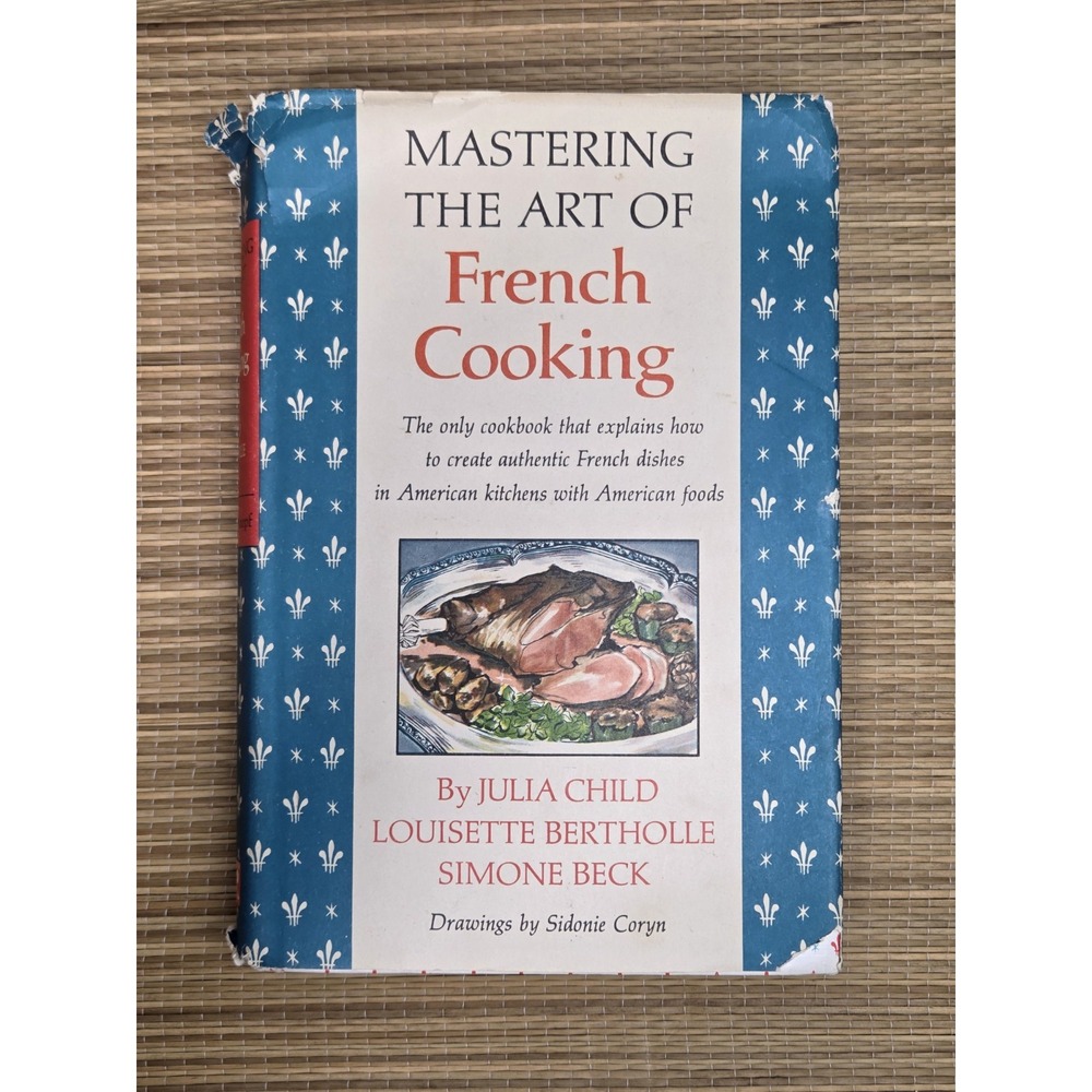 Mastering the Art of French Cooking Julia Child 1961 Cookbook Book Club Edition